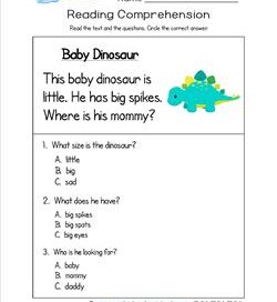 Kindergarten Reading Comprehension - Baby Dinosaur. Three multiple choice reading comprehension questions.