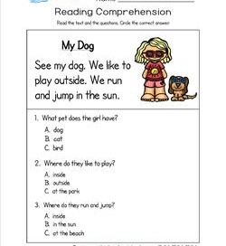Kindergarten Reading Comprehension - My Dog. Three multiple choice reading comprehension questions.