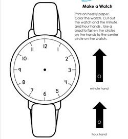 Make a Watch with and Hour Hand and Minute Hand - Telling Time to the Hour