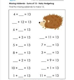 missing-addends - sums of 13 - hairy hedgehog