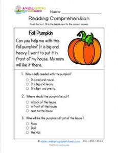 Reading for Kindergarten - Fall Pumpkin. Reading comprehension worksheets with three multiple choice questions.