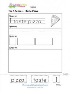 the 5 senses - i taste pizza